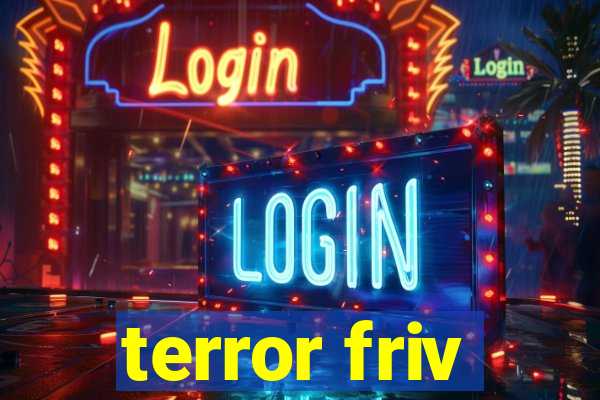 terror friv